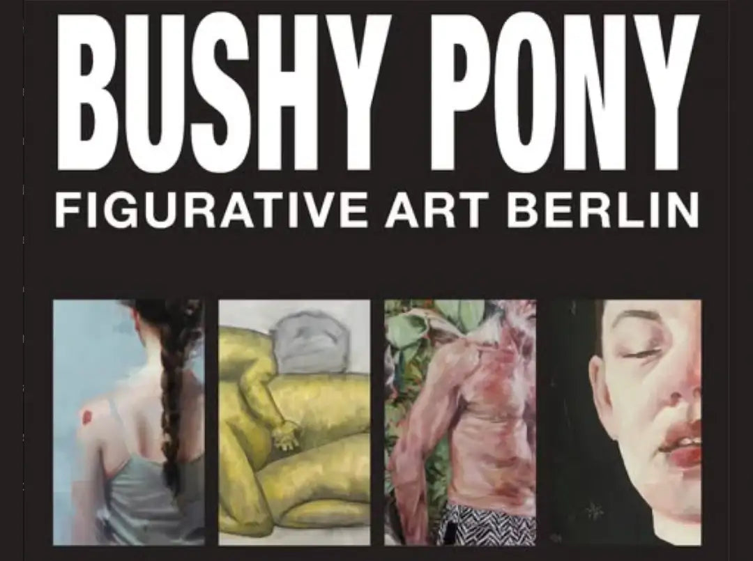 My work in Berlin -Bushpony